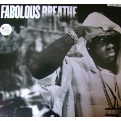 Fabolous - Fabolous - Breathe - Atlantic