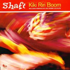 Shaft - Shaft - Kiki Riri Boom - Wonderboy