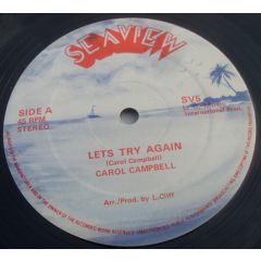 Carol Campbell / Patrick Rose - Carol Campbell / Patrick Rose - Let's Try Again - 	Sea View