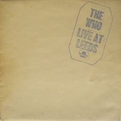 The Who - The Who - Live At Leeds - Polydor