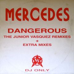 Mercedes - Mercedes - Dangerous - Vinyl Solution
