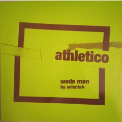 Selectah - Selectah - Wede Man - Athletico