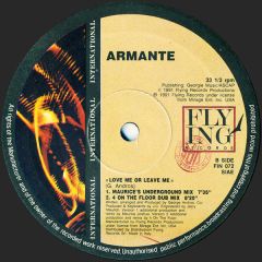 Armante - Armante - Love Me Or Leave Me - Flying
