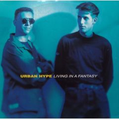 Urban Hype - Urban Hype - Living In A Fantasy - Faze 2