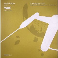 Soul Of Man Presents - Soul Of Man Presents - Y4K - Breakin' In The House (Part 2) - Distinctive Breaks