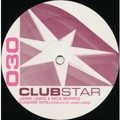 Jamie Lewis & Nick Morris - Jamie Lewis & Nick Morris - Sunshine Hotel - Clubstar