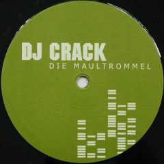 DJ Crack - DJ Crack - Die Maultrommel - Manifold Records Music & Marketing