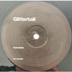 Fc Kahuna - Fc Kahuna - Glitterball - City Rockers