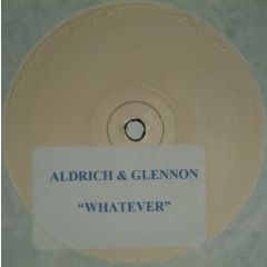 Aldrich & Glennon - Aldrich & Glennon - Whatever - Pump Records
