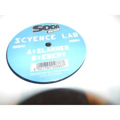Scyence Lab - Scyence Lab - Scyence Lab - Slammer / Enemy - Soda Records