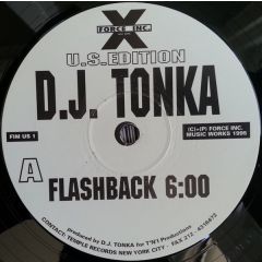 DJ Tonka - DJ Tonka - Flashback / Summerthang - Force Inc