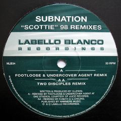 Subnation - Subnation - Scottie (98 Remixes) - Labello Blanco