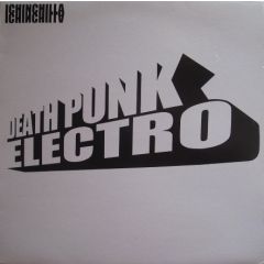 Ichinchilla - Ichinchilla - Death Punk Electro - Coney Island Discs
