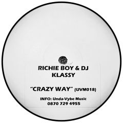 Richie Boy & DJ Klasse - Richie Boy & DJ Klasse - Crazy Way - Unda-Vybe
