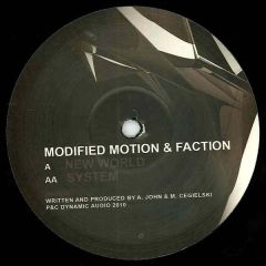 Modified Motion & Faction - Modified Motion & Faction - A New World - Dynamic Audio