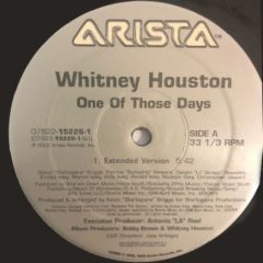Whitney Houston - Whitney Houston - One Of Those Days - Arista