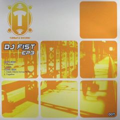 DJ Fist - DJ Fist - EP3 - Tumbata Records