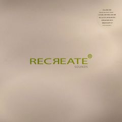 Re:Locate / Empyreal Sun - Re:Locate / Empyreal Sun - Recreate Sounds Volume One - Recreate Sounds