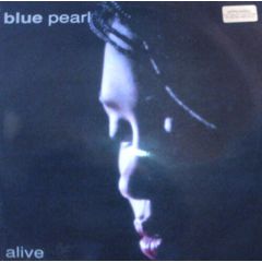 Blue Pearl - Blue Pearl - Alive - Big Life