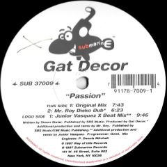 Gat Decor - Gat Decor - Passion (1997 Remix) - Submarine