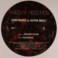 Tom Parris Vs Alpha-Male - Tom Parris Vs Alpha-Male - And Now You See - Red Ant