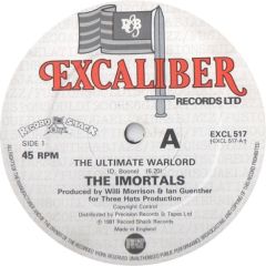 The Imortals - The Imortals - The Ultimate Warlord - Excaliber Records Ltd.