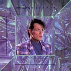 The Associates - The Associates - Perhaps - WEA