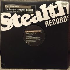 Carl Kennedy - Carl Kennedy - The Love You Bring Me (Disc 2) - Stealth