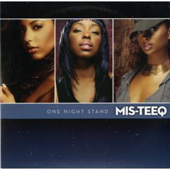 Mis-Teeq - Mis-Teeq - One Night Stand (Remixes) - Reprise