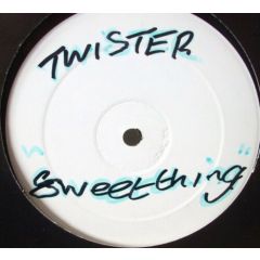 Twister - Twister - Sweet Thing - DFL (DJ's For Life)