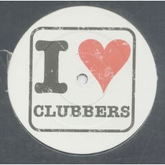 Clubbers International - Clubbers International - I ♥ Clubbers - Not On Label