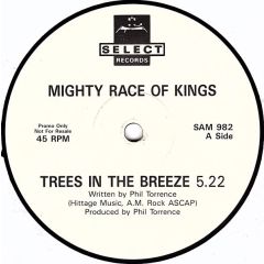 Mighty Race Of Kings - Mighty Race Of Kings - Trees In The Breeze - Select Records