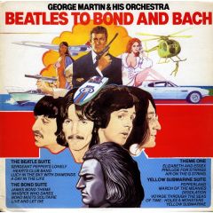 George Martin & His Orchestra - George Martin & His Orchestra - Beatles To Bond And Bach - IMP