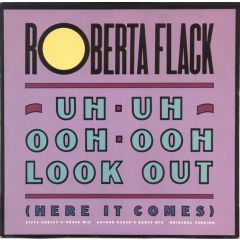 Roberta Flack - Roberta Flack - Uh Uh Ooh Ooh (Look Out) - Atlantic