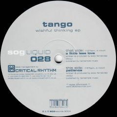 Tango - Tango - Wishful Thinking EP - Sog Liquid
