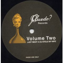 Indeep - Indeep - Last Night A DJ Stole My Wife - Cluedo Vol 2
