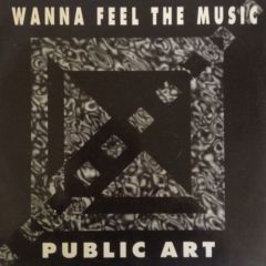 Public Art - Public Art - I Wanna Feel The Music - Abfahrt