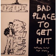 DJ D-Zire - DJ D-Zire - Bad Place To Get Hit - Furious Fish Records