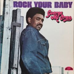 George Mccrae - George Mccrae - Rock Your Baby - Jay Boy