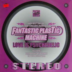 Fantastic Plastic Machine - Fantastic Plastic Machine - Love Is Psychedelic - Purple Tracks