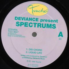 Deviance Presents Spectrums - Deviance Presents Spectrums - Dis-Chord - Touche
