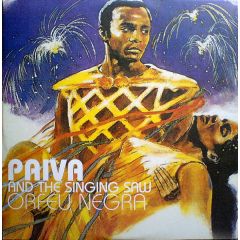 Paiva & The Singing Saw - Paiva & The Singing Saw - Orfeu Negra - Sunshine Enterprises