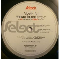 Mystic Bill - Mystic Bill - Fierce Black Bitch - Select