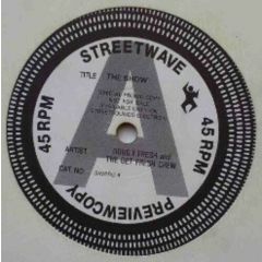 Doug. E. Fresh And The Get Fresh Crew - Doug. E. Fresh And The Get Fresh Crew - The Show - Streetwave