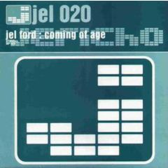 Jel Ford - Jel Ford - Coming Of Age - Jericho 
