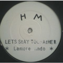 Lamore Lindo - Lamore Lindo - Lets Stay Together - SSM Records