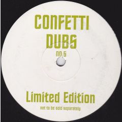 Confetti Dubs - Confetti Dubs - Number 5 - Confetti