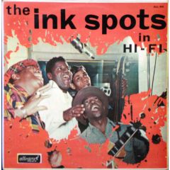 The Ink Spots - The Ink Spots - The Ink Spots In Hi-Fi - Allegro Records