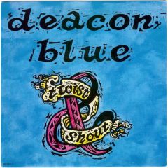 Deacon Blue - Deacon Blue - Twist And Shout - Columbia