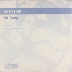DJ Rasoul - DJ Rasoul - Oh Baby - Hooj Choons